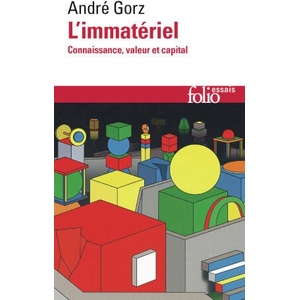 L'IMMATERIEL | ANDRE GORZ (2024)