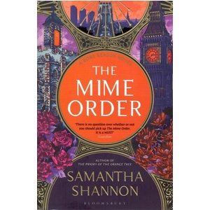 The Mime Order | Samantha Shannon (ISBN: 9781526664808)