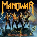Manowar - Fighting the World, CD