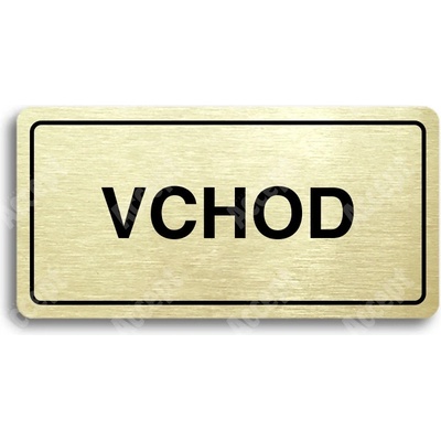 ACCEPT Piktogram VCHOD - zlatá tabulka - černý tisk