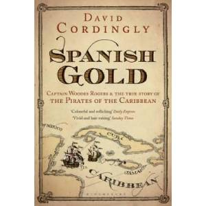 Spanish Gold | David Cordingly (ISBN: 9781408822166)