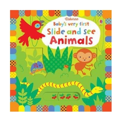 Babys Very First Slide and See Animals - Watt, Fiona
