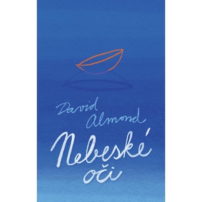 Nebeské oči - David Almond