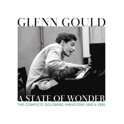 2 Glenn Gould: Glenn Gould: A State Of Wonder - The Complete Goldberg Variations 1955 & 1981 CD