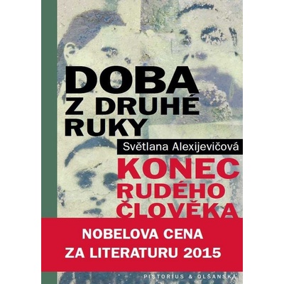 Doba z druhé ruky - Světlana Alexijevič