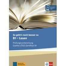 So gehts besser zu B1 - Lesen