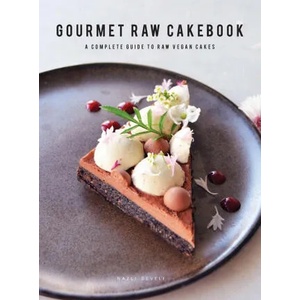 Gourmet Raw Cakebook | Nazli Develi (ISBN: 9781736374207)