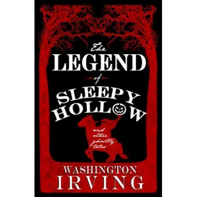 Legend of Sleepy Hollow and Other Ghostly Tales Irving WashingtonPaperback / softback