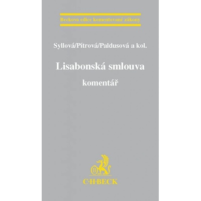 Lisabonská smlouva - komentář - Jindřiška Syllová a kolektív