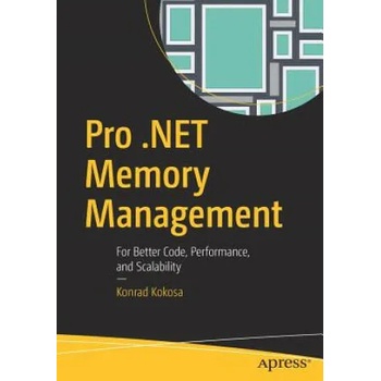 Pro . NET Memory Management
