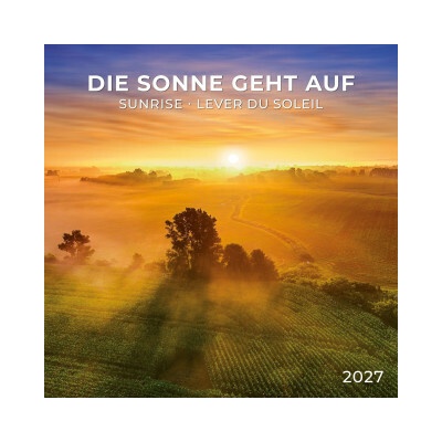 Die Sonne geht auf / Sunrise 2027