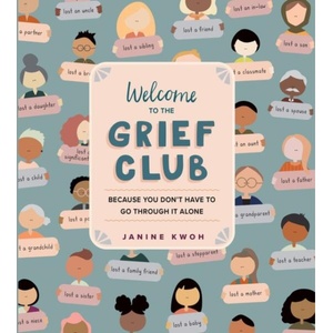 Welcome to the Grief Club (ISBN: 9781523511716)