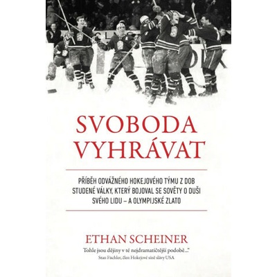 Svoboda vyhrávat - Ethan Scheiner