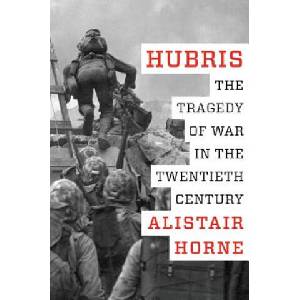Hubris | Alistair Horne (ISBN: 9780062397805)