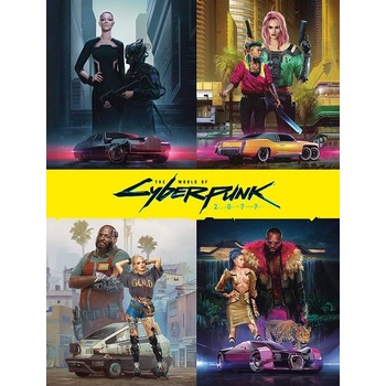 The World Of Cyberpunk 2077 - Marcin Batylda