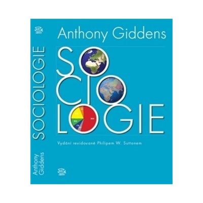 Sociologie Giddens Anthony