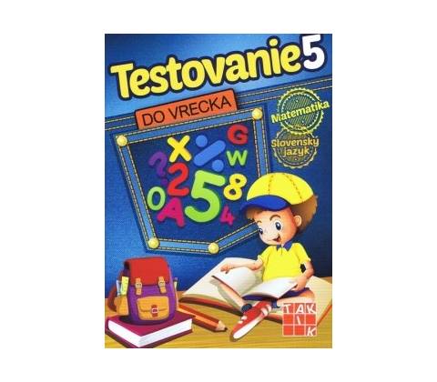 Testovanie 5 do vrecka