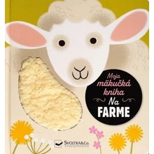 Moja mäkučká kniha Na farme