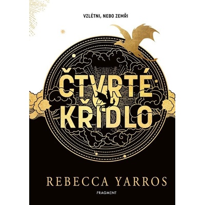 Čtvrté křídlo - Rebecca Yarros