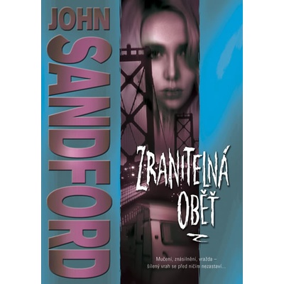 Zranitelná oběť - John Sandford