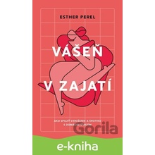 Vášeň v zajatí - Esther Perel