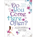 Do You Come Here Often? - Alexandra Potter