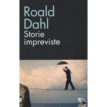 Dahl R. Storie impreviste