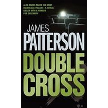 Double Cross - James Patterson