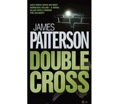 Double Cross - James Patterson