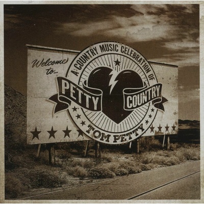 Tom Petty - Petty Country (A Country Music Celebration Of Tom Petty) CD