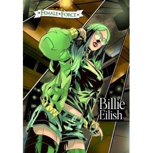 Female Force: Billie Eilish | Darren G. Davis (ISBN: 9781959998006)