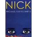 Nick - Michael Farris Smith