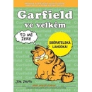 Garfield ve velkém - Jim Davis