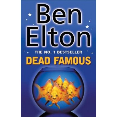 Dead Famous - Ben Elton