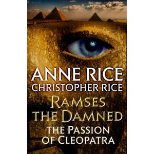 Ramses the Damned: The Passion of Cleopatra (ISBN: 9781101970324)