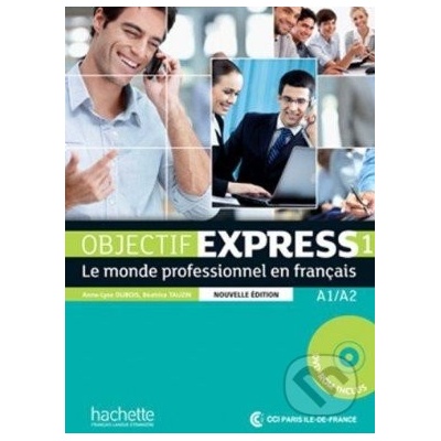 Objectif Express 1 Eleve +CD