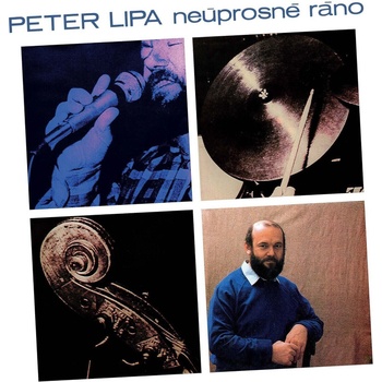 Peter Lipa - Neúprosné ráno (LP) (8584019146017)