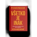 Powerbook - Všetko je inak - Peter Krištofovič
