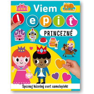 Princezné viem lepiť