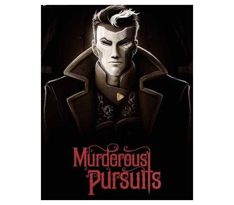 Murderous Pursuits