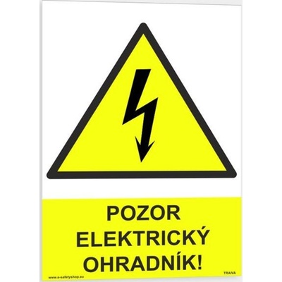 Traiva s.r.o Pozor elektrický ohradník Verze: Plast 210 x 297 mm (A4) tl. 0.5 mm - Kód: 06110