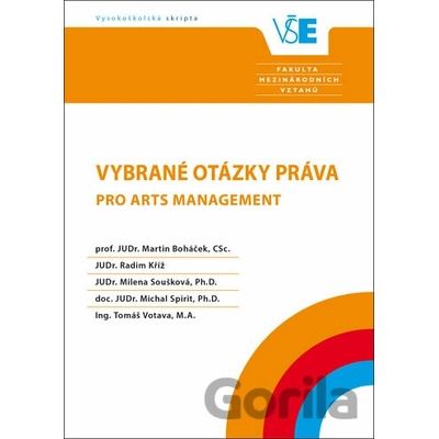 Vybrané otázky práva pro arts management - Martin Boháček