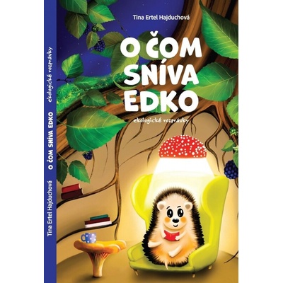 O čom sníva Edko, ekologické rozprávky