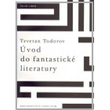 Úvod do fantastické literatury - Tzvetan Todorov