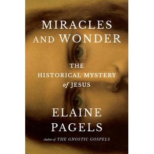 Miracles and Wonder | PAGELS ELAINE (ISBN: 9780385547468)