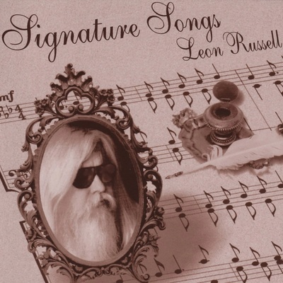 RUSSELL, LEON - SIGNATURE SONGS LP