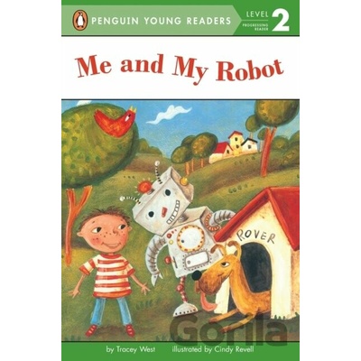 Me and My Robot - Tracey West