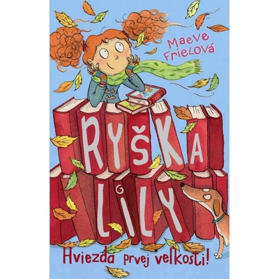 Ryška Lily Hviezda prvej veľkosti! - Maeve Friel