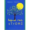 Tajná řeč stromů