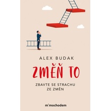 Staňte se tvůrci změn - Alex Budak